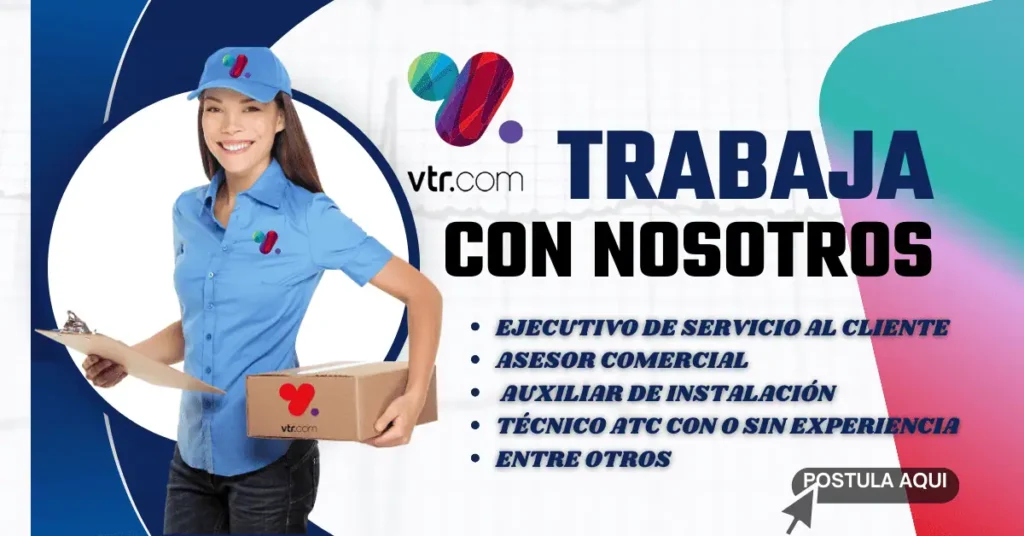 CONVOCATORIA DE EMPLEOS EN VTR | INICIA TU AVENTURA EN TELECOMUNICACIONES! 🚀🌐